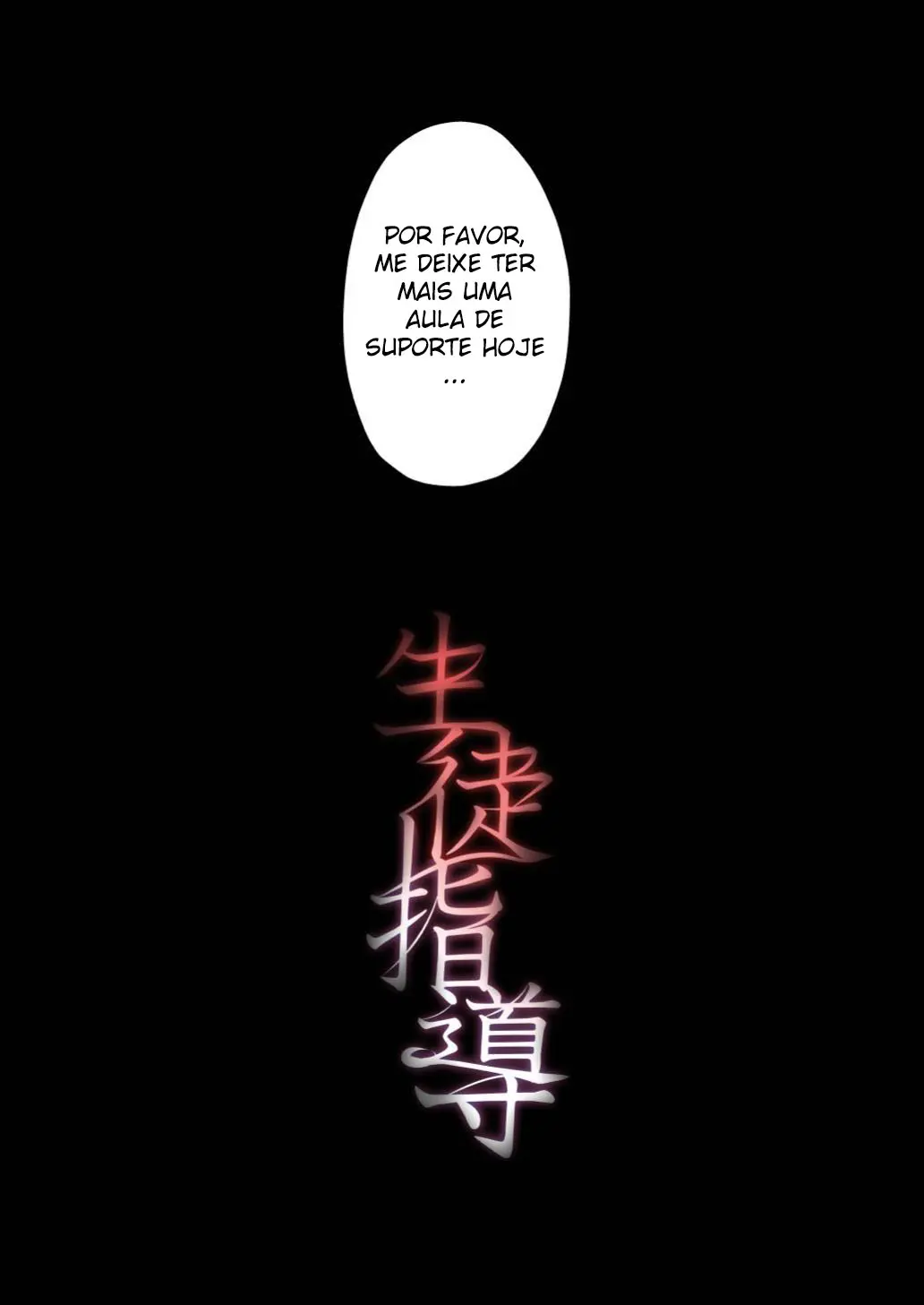 Orientação Estudantil ~ Reeducação para Corregir Alunos Indisciplinados e Impertinentes ~ Hentai – Página 47